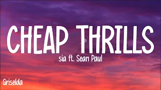 Download Sia - Cheap Thrills (Lyrics) ft. Sean Paul MP3