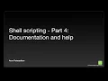 Shell Scripting Part 4 Documentation and help