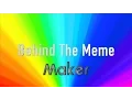 Behind the Meme Maker on Windows