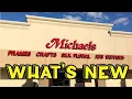 What s NEW at Michael s Craft Store