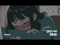 girl in red — blue | Sub. Español + Lyrics