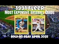 1991 Fleer Most Expensive eBay Sales Baseball Cards - April 2025