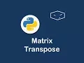 matrix transpose in python