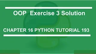 OOP Exercise 3 Solution Python tutorial 193