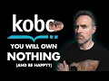 You Are Being MISLED About Amazon Kobo and E-book Purchases