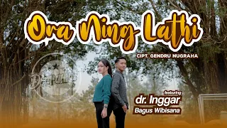 Download DERRADRU feat  dr. Inggar Bagus Wibisana - ORA NING LATHI ( Official Music \u0026 Video) MP3