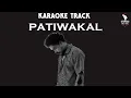 Lagu JRLDM | Patiwakal 🎤HQ Karaoke🎤