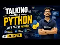 Talking with Users in Python Build Your First Chat Program