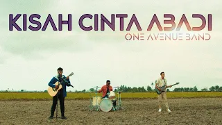 Download 🔵KISAH CINTA ABADI | ONE AVENUE BAND | OFFICIAL MUSIC VIDEO MP3