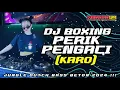 Download Lagu DJ KARO PEROL PENGACI X MBERA BEGINDU X LALIT DUANA JUNGLE DUTCH BASS BETON 2024