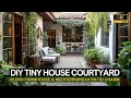 DIY Tiny House Courtyard Makeover Blend Farmhouse Mediterranean Patio Charm