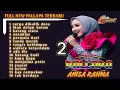 Lagu SPESIAL ANISA RAHMA FULL ALBUM FAVORIT ft. NEW PALLAPA ||  lyrics and cover