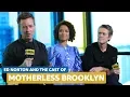 Edward Norton Talks Motherless Brooklyn Great Actors and Creative Obstacles FULL INTERVIEW