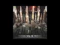 Download Lagu Friends Will Be Friends - Welcome To The Backstage (Full Album 2015)