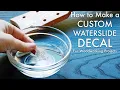How to make a CUSTOM Waterslide Decal Woodworking Logo Inkjet Printer