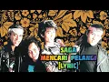 Download Lagu Saga-Mencari Pelangi [Lyric]