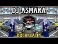 Download Lagu SABAH MUSIC - DJ ASMARA(BreakLatin)