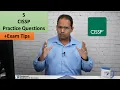 5 CISSP Practice Questions Plus Exam Tips