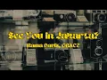 SEE YOU IN JAKARTA? - RAMA DAVIS, GRACE LYRICS