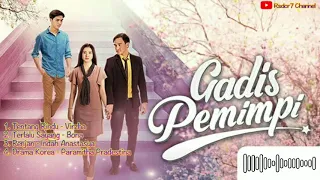 kumpulan lagu ost gadis pemimpi gadispemimpi virzha bona indahanastasya paramithapradestina