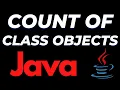 Java program to count the number of objects of a class tutorial