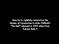 The Bell featuring MC Vivian Stanshall - Mike Oldfield (1993) BEST VERSION