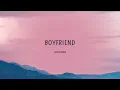 Justin Bieber - Boyfriend (Lyrics)