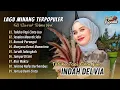 Download Lagu Indah Delvia - TALUKO TAPI CINTO JUO |SASALAN MAURAK SELO | BURUAK PARANGAI| POP MINANG POPULER 2025