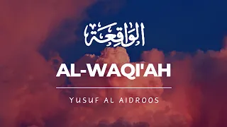 Surah Al Waqi Ah 056 Yusuf Al Aidroos 