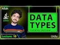 DATA TYPES in JAVA Data types in java by Creative Amir Data types Lec 10 Data types in Urdu
