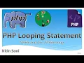 Lecture 22 What is Loop in PHP Explain about While and Do while Loop in Hindi By Nitin Sir