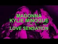 Madonna & Kylie Minogue  - Love Sensation (Ivan Sallas Extended Club Mix)