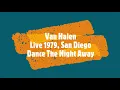 Van Halen - Dance The Night Away  (Live, San Diego 1979)