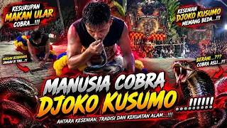 Part 2, manusia COBRA.!!!!!-DJOKO KUSUMO#arekbudoyo 