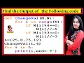 Output Based Question - 6 CBSE Class 12 Computer Science with Python