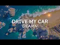 DRIVE MY CAR - DEAMN LYRICS VIETSUB | imphu