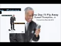 Russell Thompkins, Jr. -  One Day I'll Fly Away