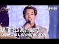 Download Lagu Quang Lê \u0026 Tường Nguyên - LK Tình Ca Quê Hương \u0026 Lối Về Đất Mẹ (Duy Khánh) PBN 68