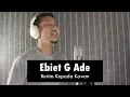 Lagu Ebiet G Ade - Berita Kepada Kawan (Acoustic) Cover