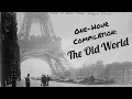 Download Lagu The Greatest Photographs of The Old World (One-Hour Compilation) 400 Images to Change Our Perception