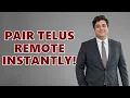How to pair Telus remote with TV