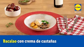 Bacalao con crema de castañas 🐟🌰 | Recetas de pescado | Lidl España