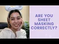 Download Lagu Are you Sheet Masking Correctly? | FaceTory
