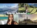 Trip To Salvador