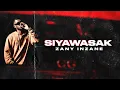 Download Lagu Zany Inzane - Siyawasak සියවසක් Freestyle [Official Video]