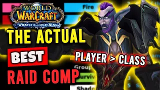 The Actual Best 25man Raid Comp in WOTLK Classic
