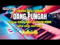 Download Lagu Karaoke lagu Lampung DANG PUNGAH CIPT. Paisal Aris - arr. Nasir Iproni