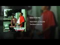 Give It To Her - Tanto Metro & Devonte