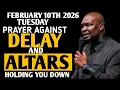 Lagu {Tuesday, February 10th 2026} Destroy Altars Stagnation \u0026 Spirit of delay | Apostle Joshua Selman