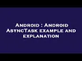 Android Android AsyncTask example and explanation